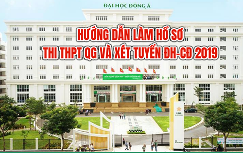 Hướng dẫn làm hồ sơ thi THPT quốc gia và xét tuyển ĐH-CĐ 2019